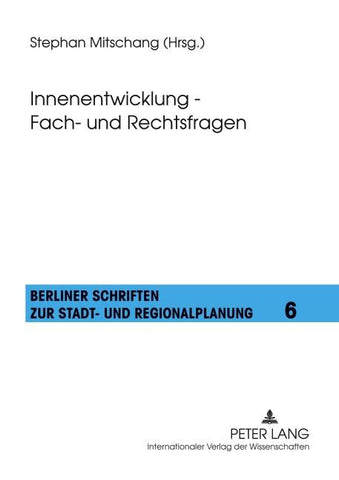 Innenentwicklung – Fach- und Rechtsfragen