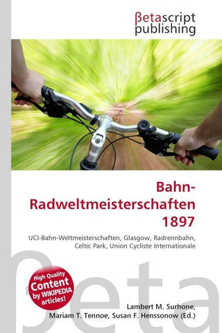 Bahn-Radweltmeisterschaften 1897