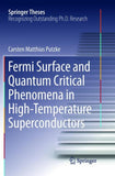 Fermi Surface and Quantum Critical Phenomena of High-Temperature Superconductors