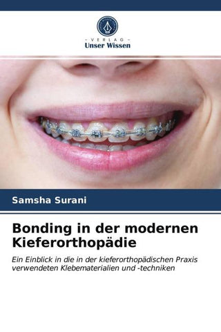 Bonding in der modernen Kieferorthopädie