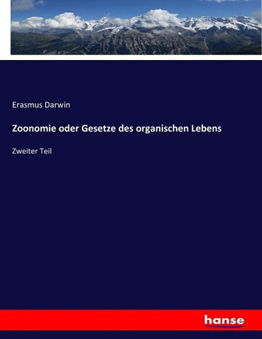 Zoonomie oder Gesetze des organischen Lebens
