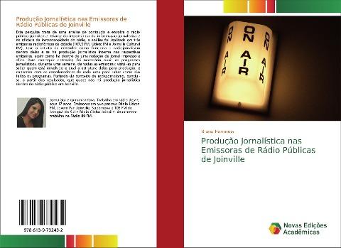 Produção Jornalística nas Emissoras de Rádio Públicas de Joinville