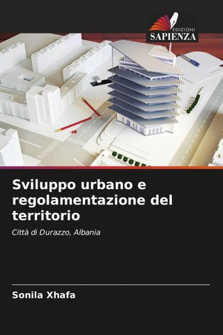 Sviluppo urbano e regolamentazione del territorio