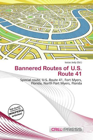 Bannered Routes of U.S. Route 41