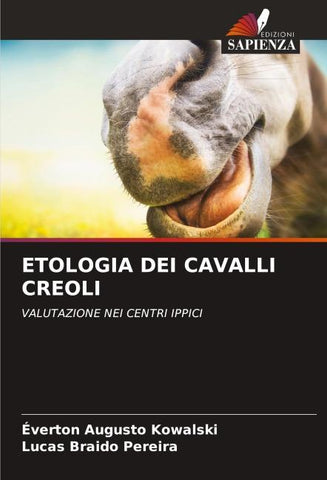 ETOLOGIA DEI CAVALLI CREOLI