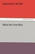 Moni the Goat-Boy