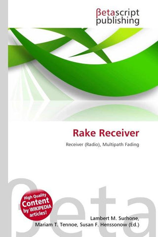 Rake Receiver