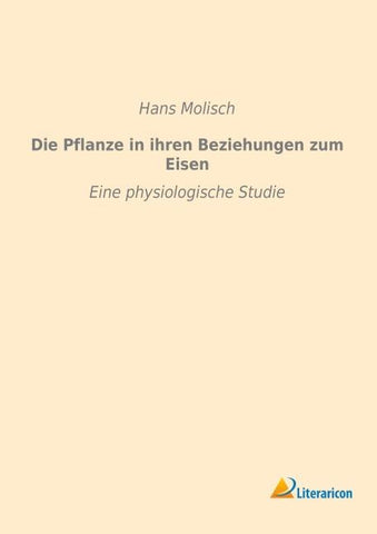 Die Pflanze in ihren Beziehungen zum Eisen