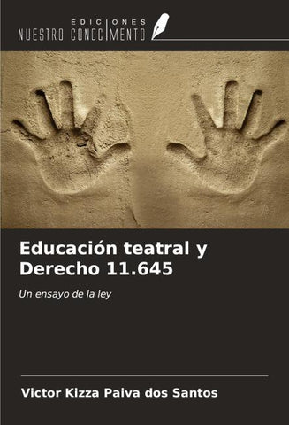 Educación teatral y Derecho 11.645