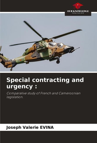 Special contracting and urgency :