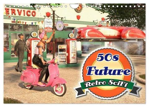 50s Future - Retro SciFi (Wandkalender 2026 DIN A4 quer), CALVENDO Monatskalender
