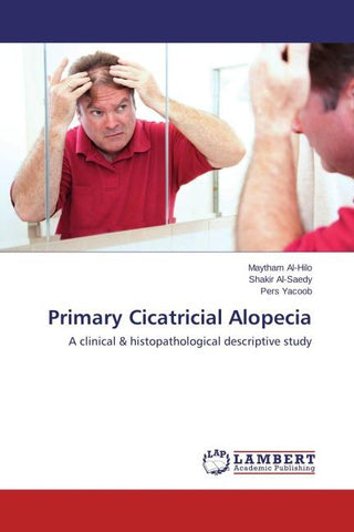 Primary Cicatricial Alopecia