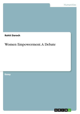 Women Empowerment. A Debate