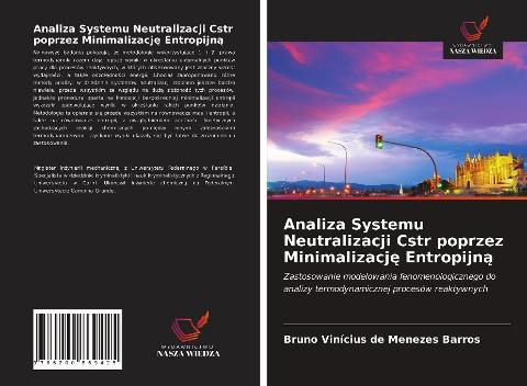 Analiza Systemu Neutralizacji Cstr poprzez Minimalizacj¿ Entropijn¿