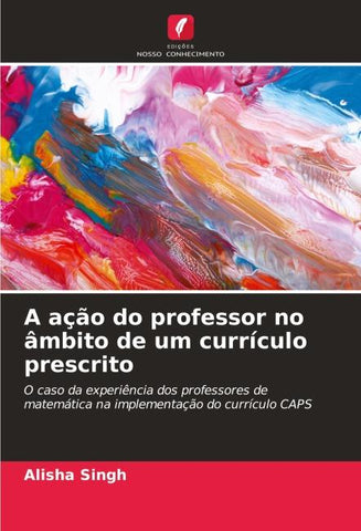 A ação do professor no âmbito de um currículo prescrito