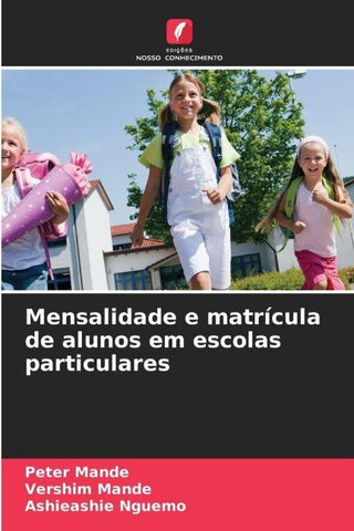 Mensalidade e matrícula de alunos em escolas particulares