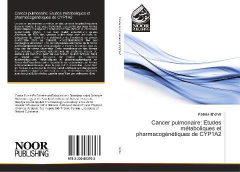 Cancer pulmonaire: Etudes métaboliques et pharmacogénétiques de CYP1A2