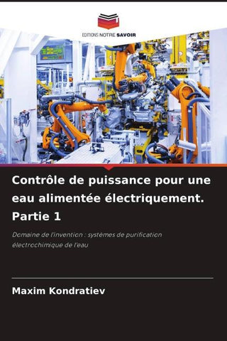 Contrôle de puissance pour une eau alimentée électriquement. Partie 1