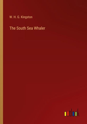 The South Sea Whaler