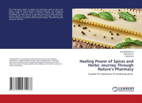 Healing Power of Spices and Herbs: Journey Through Nature's Pharmacy