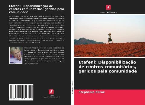 Etafeni: Disponibilização de centros comunitários, geridos pela comunidade