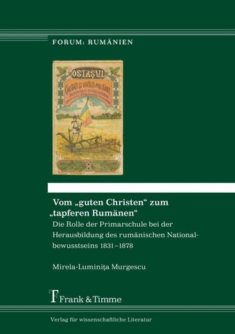 Vom "guten Christen" zum "tapferen Rumänen"