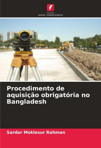 Procedimento de aquisição obrigatória no Bangladesh