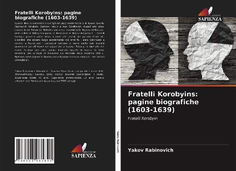 Fratelli Korobyins: pagine biografiche (1603-1639)