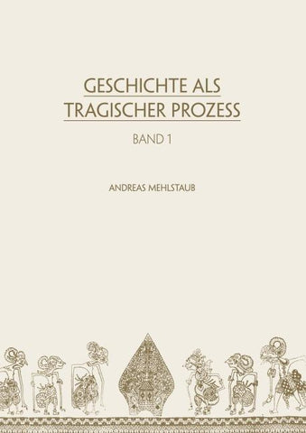 Geschichte als tragischer Prozess