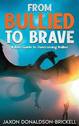 From Bullied to Brave