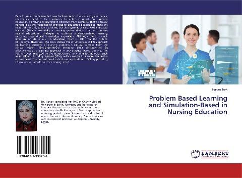 Problem Based Learning and Simulation-Based in Nursing Education