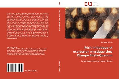 Récit initiatique et expression mystique chez Olympe Bhêly-Quenum