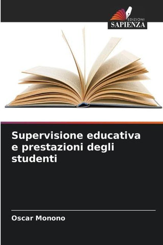 Supervisione educativa e prestazioni degli studenti