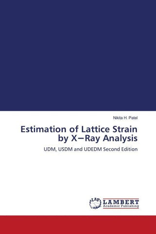 Estimation of Lattice Strain by X¿Ray Analysis