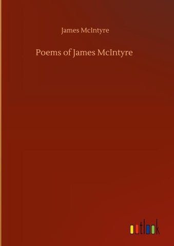 Poems of James McIntyre