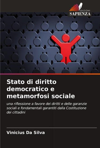 Stato di diritto democratico e metamorfosi sociale