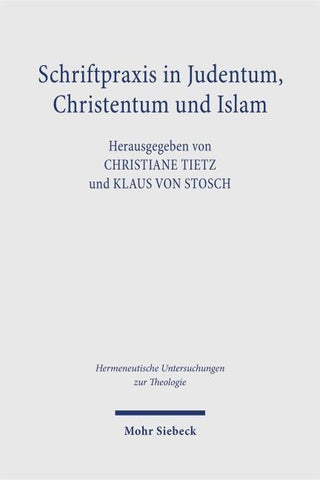 Schriftpraxis in Judentum, Christentum und Islam