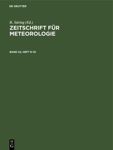 Zeitschrift für Meteorologie. Band 22, Heft 8/10