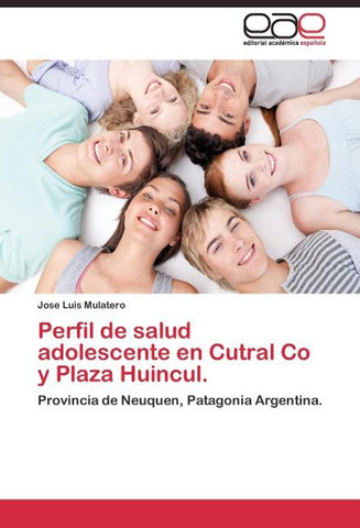 Perfil de salud adolescente en Cutral Co y Plaza Huincul.