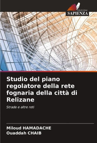 Studio del piano regolatore della rete fognaria della città di Relizane