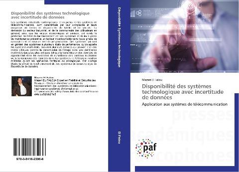 Disponibilité des systèmes technologique avec incertitude de données