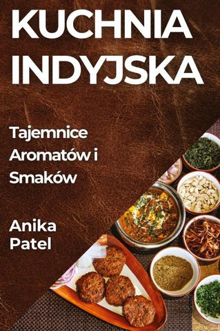 Kuchnia Indyjska