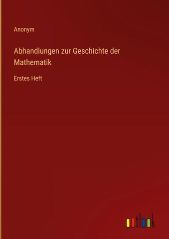 Abhandlungen zur Geschichte der Mathematik