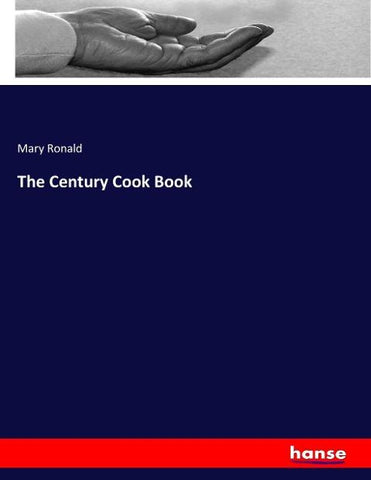 The Century Cook Book
