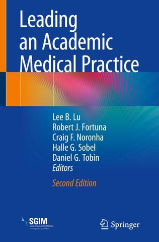 Leading an Academic Medical Practice