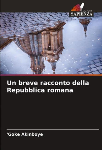 Un breve racconto della Repubblica romana