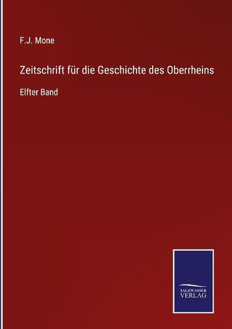 Zeitschrift für die Geschichte des Oberrheins