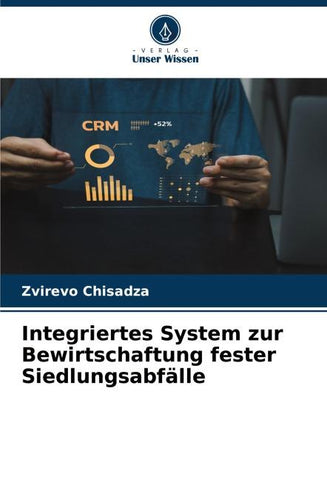 Integriertes System zur Bewirtschaftung fester Siedlungsabfälle