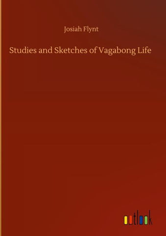 Studies and Sketches of Vagabong Life