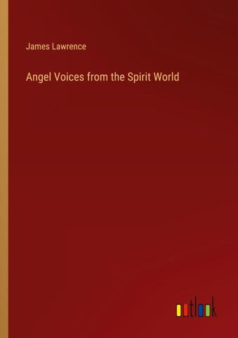Angel Voices from the Spirit World